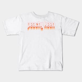 Peachy Keen Kids T-Shirt